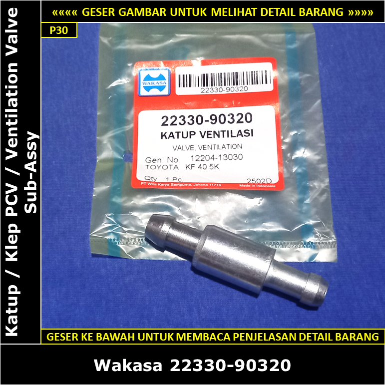 Katup Klep PCV Valve Toyota Kijang Kapsul 1.8 EFI 7K-E 1800 cc 2000-2004 KF72 KF82 Wakasa 22330-9032