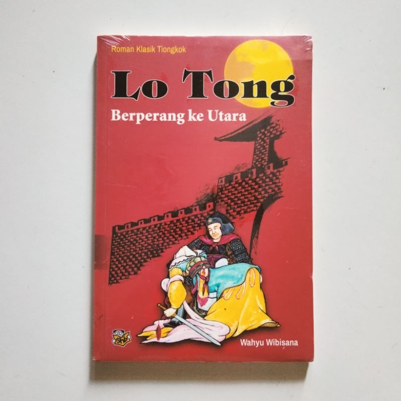Lo Tong Berperang ke Utara - Wahyu Wibisana - Suara Harapan Bangsa