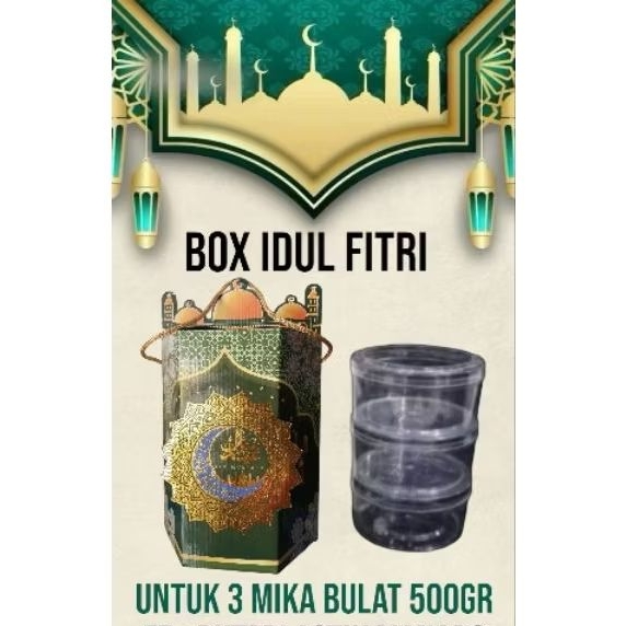 

Box Idul Fitri untuk 3 Mika bulat 500G gr