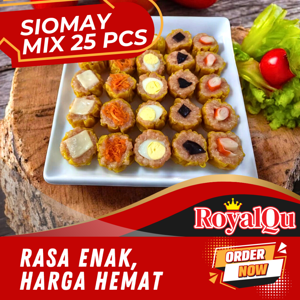 

ROYALQU Siomay Mix 25 Pcs Jamur Keju Wortel Telur Puyuh Crab Dimsum Beku