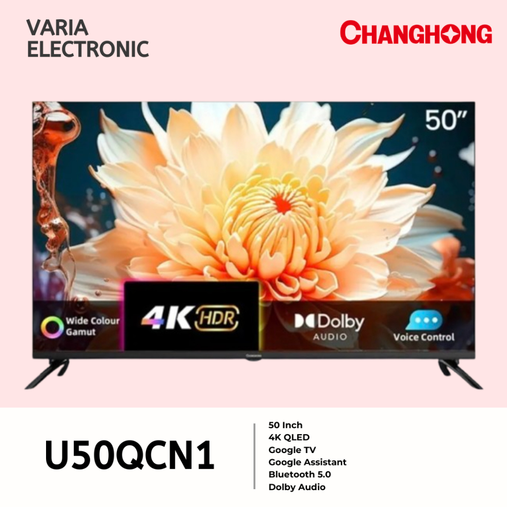 LED TV CHANGHONG 50 Inch U50QCN1 4K QLED Google TV