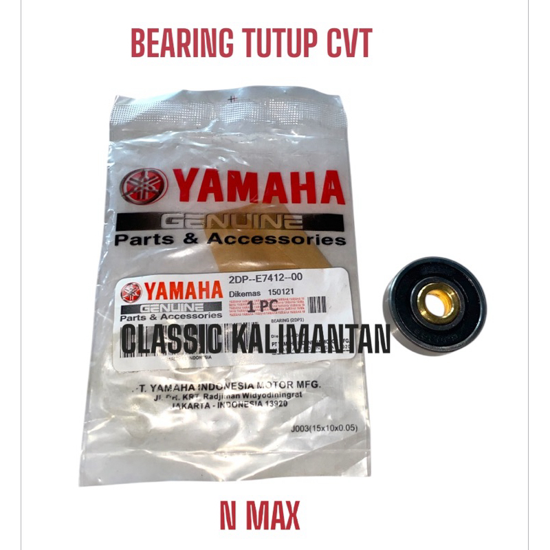 BEARING TUTUP CVT BAK CVT YAMAHA NMAX AEROX MIO M3 FINO 125