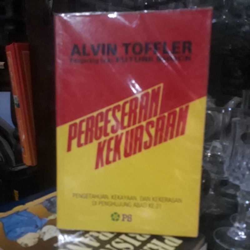 PERGESERAN KEKUASAAN - ALVIN TOFFLER