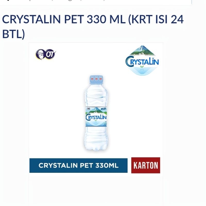 

Crystalin Pet 330 ml ( krt isi 24 btl )