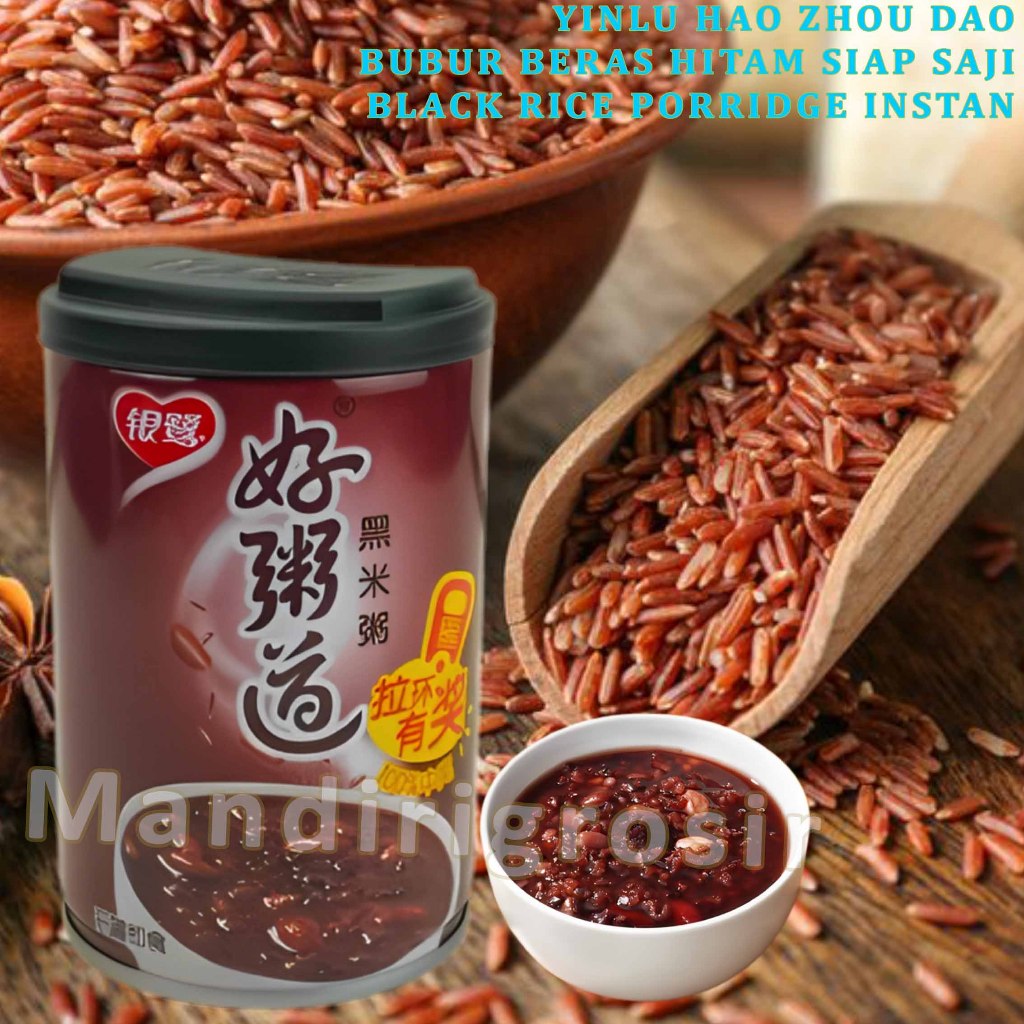

Bubur Beras Hitam Siap Saji * Yinlu Hao Zhou Dao * Black Rice Porridge * 280gr