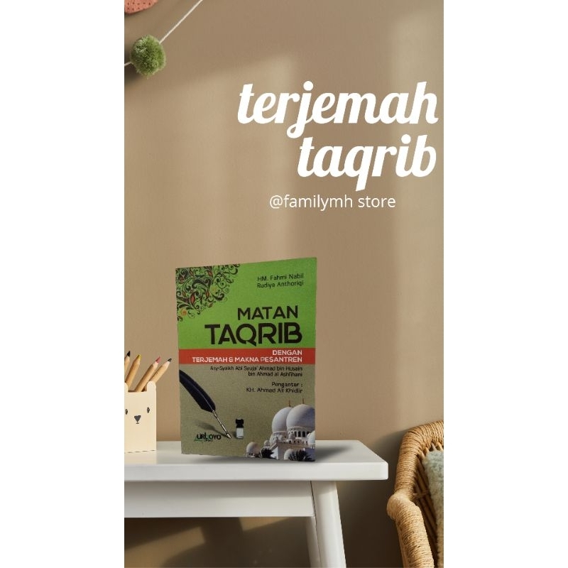 kitab terjemah matan taqrib saku lengkap 3 bahasa