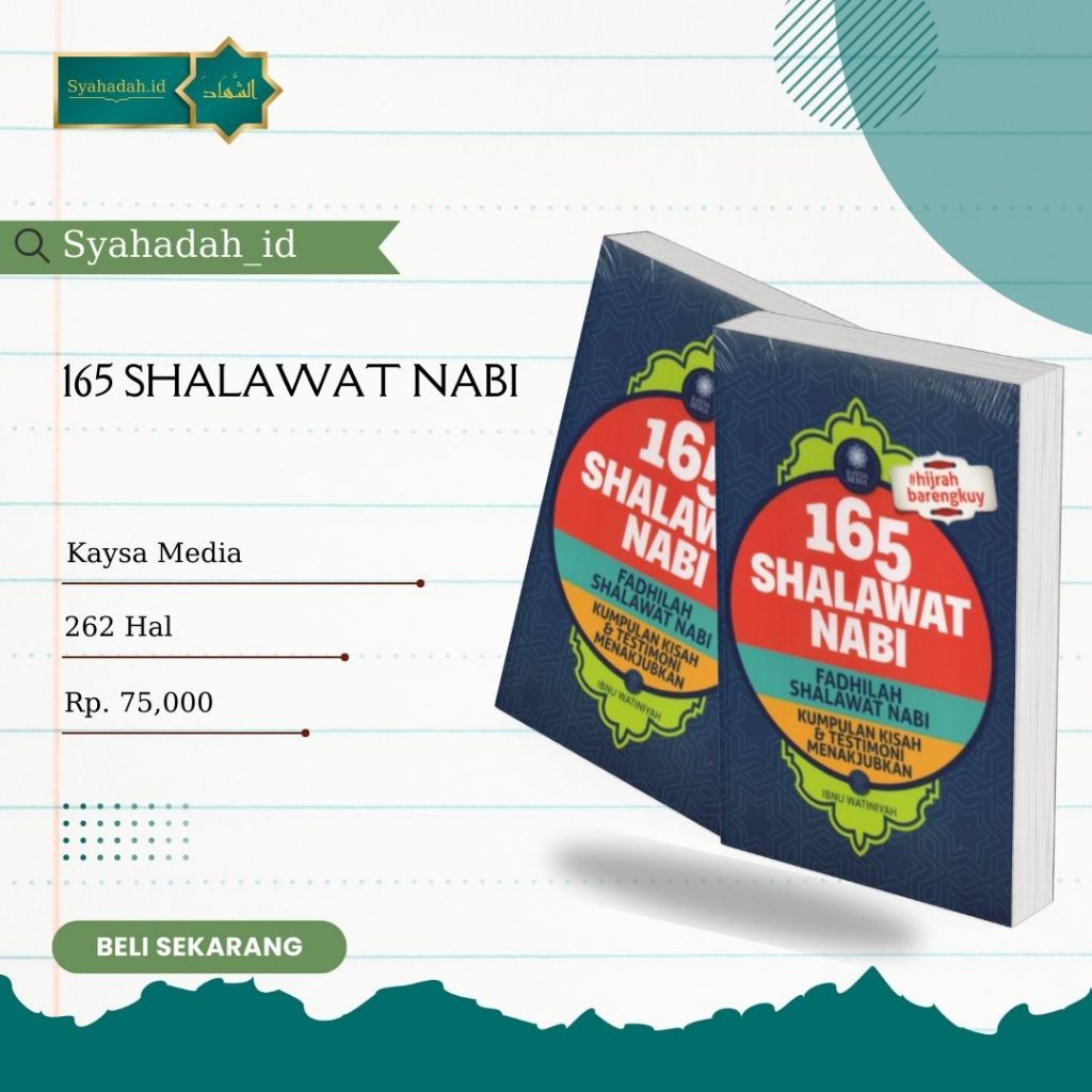 BUKU SHALAWAT NABI 165 SHALAWAT NABI