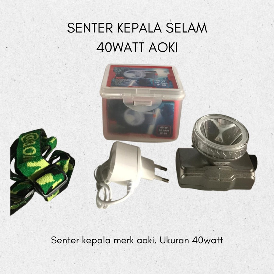 SENTER KEPALA AOKI 40 WATT / SENTER KEPALA