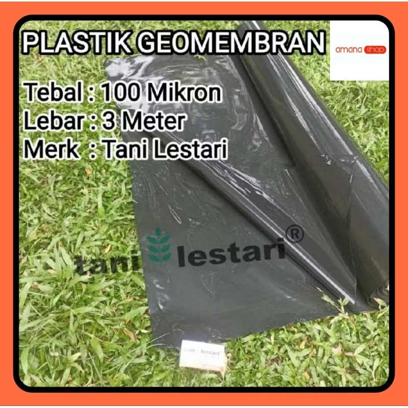 PLASTIK GEOMEMBRAN / PLASTIK TAMBAK LEBAR 3 METER  TEBAL 100 MIKRON