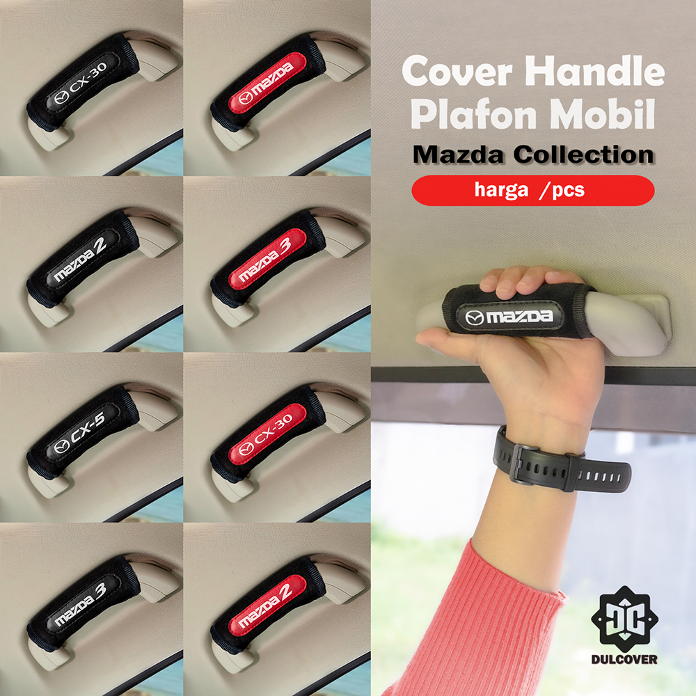 Sarung Cover Handle Plafon MAZDA 2 MASDA 3 CX30 CX5 Aksesoris Tarikan Tangan Atap Mobil