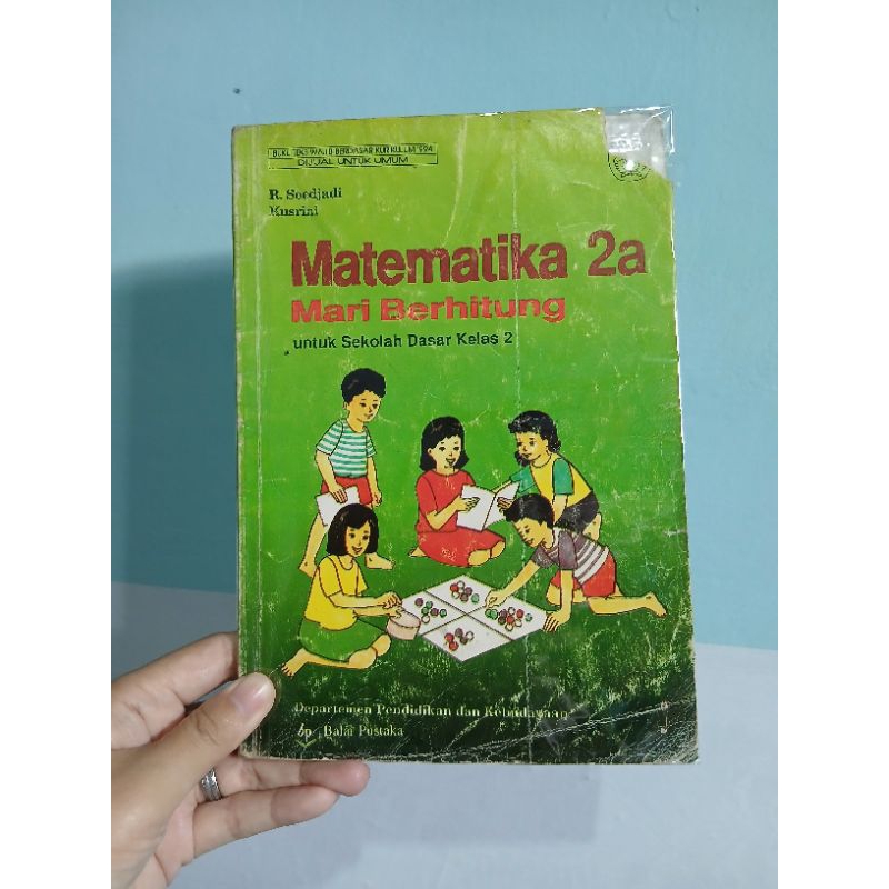 BUKU PELAJARAN JADUL SD 90AN,MATEMATIKA 2A MARI BERHITUNG,KELAS 2 SD