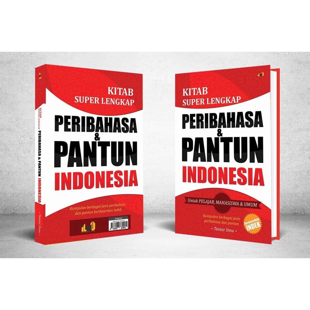 KITAB SUPER LENGKAP PERIBAHASA & PANTUN INDONESIA & KUMPULAN PRIBAHASA PANTUN INDONESIA