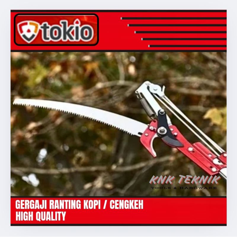 Gergaji Ranting Dahan Gergaji Kopi Cengkeh + Gunting Pruning Tokio