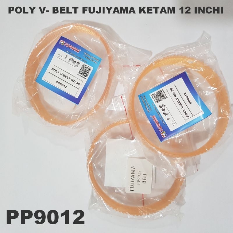 FUJIYAMA POLY V - BELT / BELTING FAN BELT KETAM PRESS  12" FUJIYAMA PP9012   PP 9012