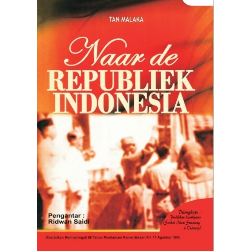 Naar de Republiek Indonesia - Tan Malaka.