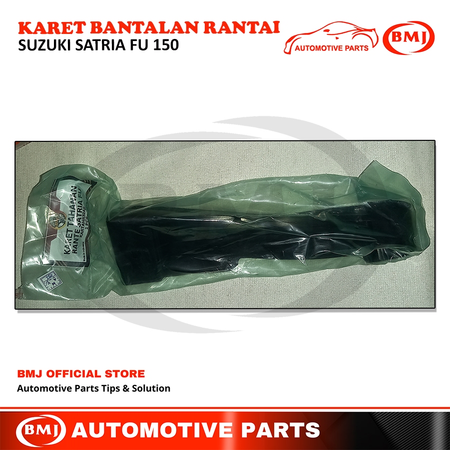BMJ Karet Tahanan Rantai / Bantalan Rantai Suzuki Satria FU 150