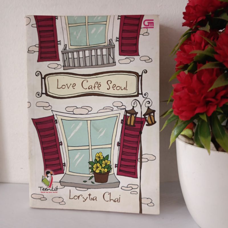 ORIGINAL NOVEL INDONESIA - LOVE CAFE SEOUL by Loryta Chai