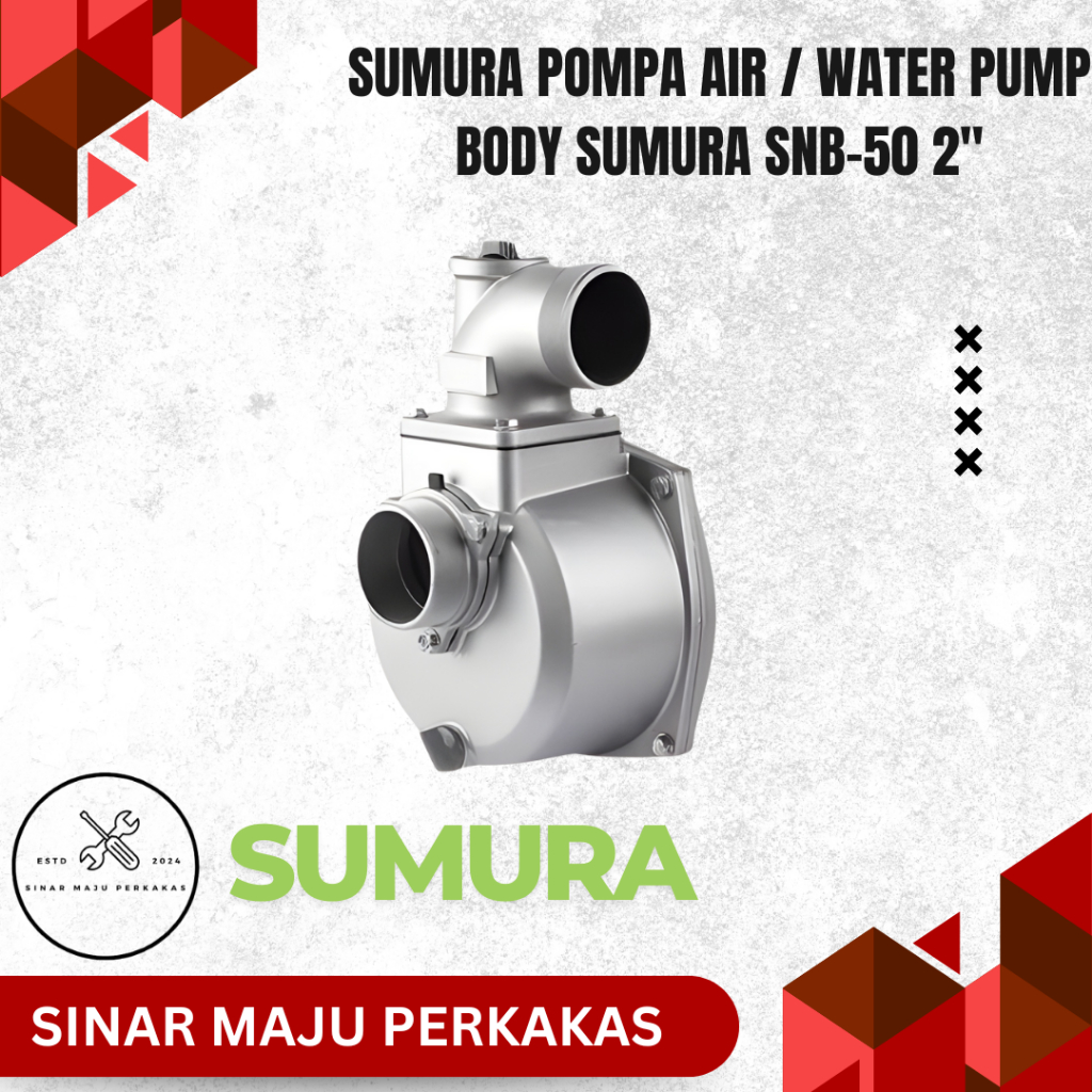 kepala water pump SUMURA Pompa Air / Water Pump Body Sumura SNB-50 2"/ Water Pump Body Sumura SNB-80