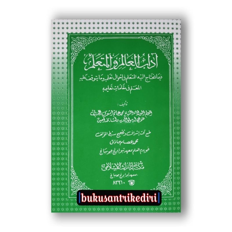kitab adabul alim wal mutaallim makna pesantren kitab adabul 'alim wal muta'allim makna pesantren