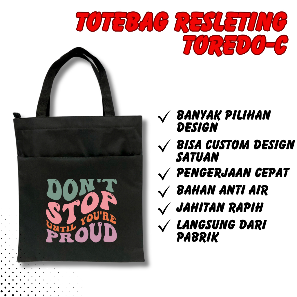 Tas Tote Bag / Tas Tangan / Totebag / Tas Jinjing / Tas Kuliah / Totebag Custom Satuan - Toredo - C