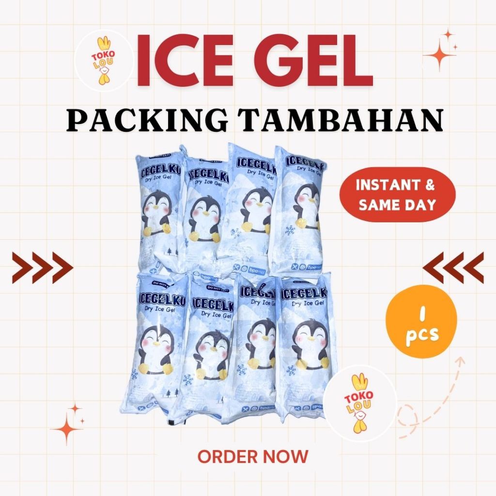 

[TAMBAHAN] ICE GEL KHUSUS SAMEDAY & INSTANT