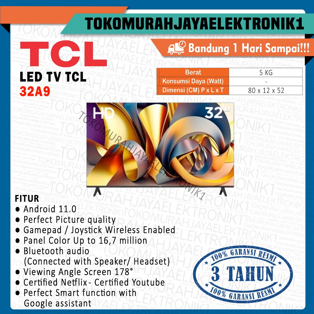 TV LED SMART TV TCL 32 inch - Android 11.0 HD - WiFi/HDMI/USB Bluetooth Netflix 32A9 Garansi Resmi