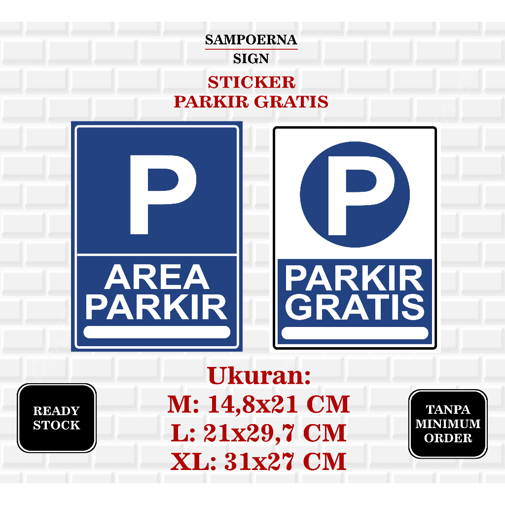 

Stiker Area Parkir / Stiker Parkir Gratis Khusus Pelanngan / Stiker Area Parking / Stiker Parkir