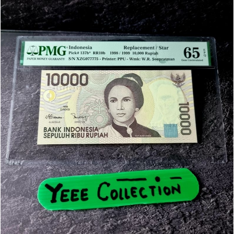 Uang Kertas Kuno Cut Nyak Dien 10000 Rupiah Replacement PMG 65 EPQ 1998 - XZG 077775
