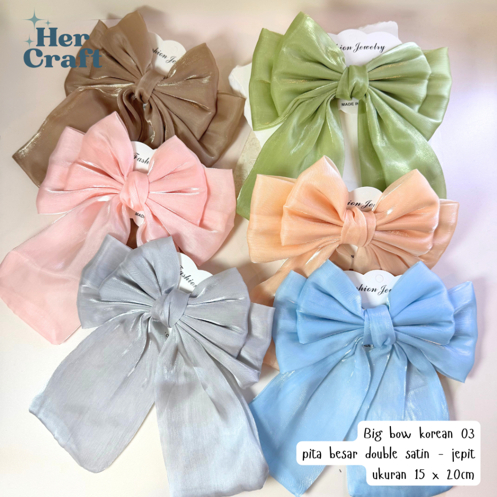 

Her Craft Big Bow Korean 03 - Pita Besar double satin - Jepit Ukuran 12 x 20cm - 6 warna