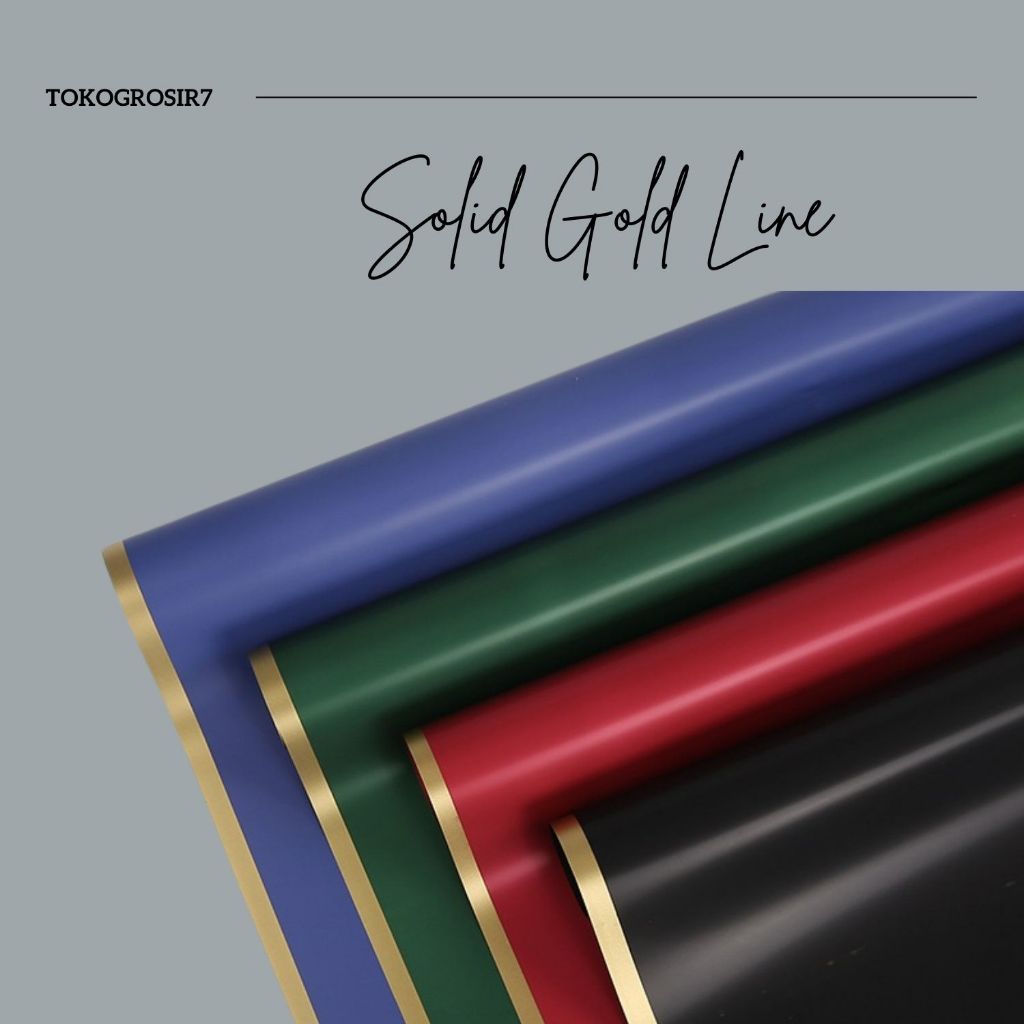 

KERTAS SOLID GOLD LINE COLOR CELLOPHANE FLOWER WRAPPING UNTUK KERTAS BUKET BUNGA