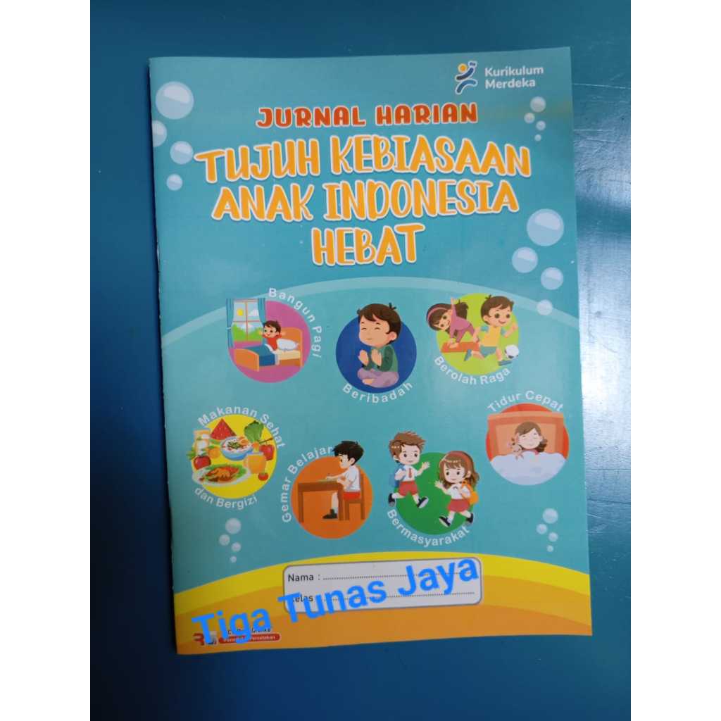 

BUKU JURNAL HARIAN,7KEBIASAANANAKINDONESIAHEBAT