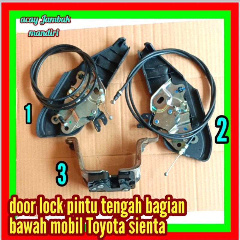 door lock pintu tengah bawah dan belakang Toyota sienta