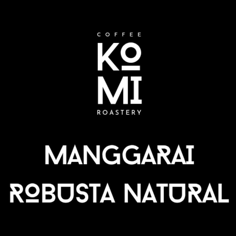

Komi Coffee Kopi Robusta Flores Manggarai Natural 200gr