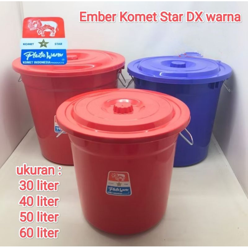 Ember plastik komet star 30 , 40 , 50 dan 60 liter Dx warna/ Ember Komet star Warna/ Ember plastik 3