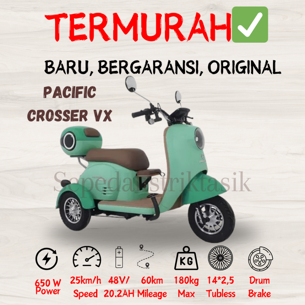 SEPEDA LISTRIK RODA TIGA PACIFIC CROSSER VX - ORIGINAL - GARANSI RESMI - SEPEDA LISTRIK MURAH