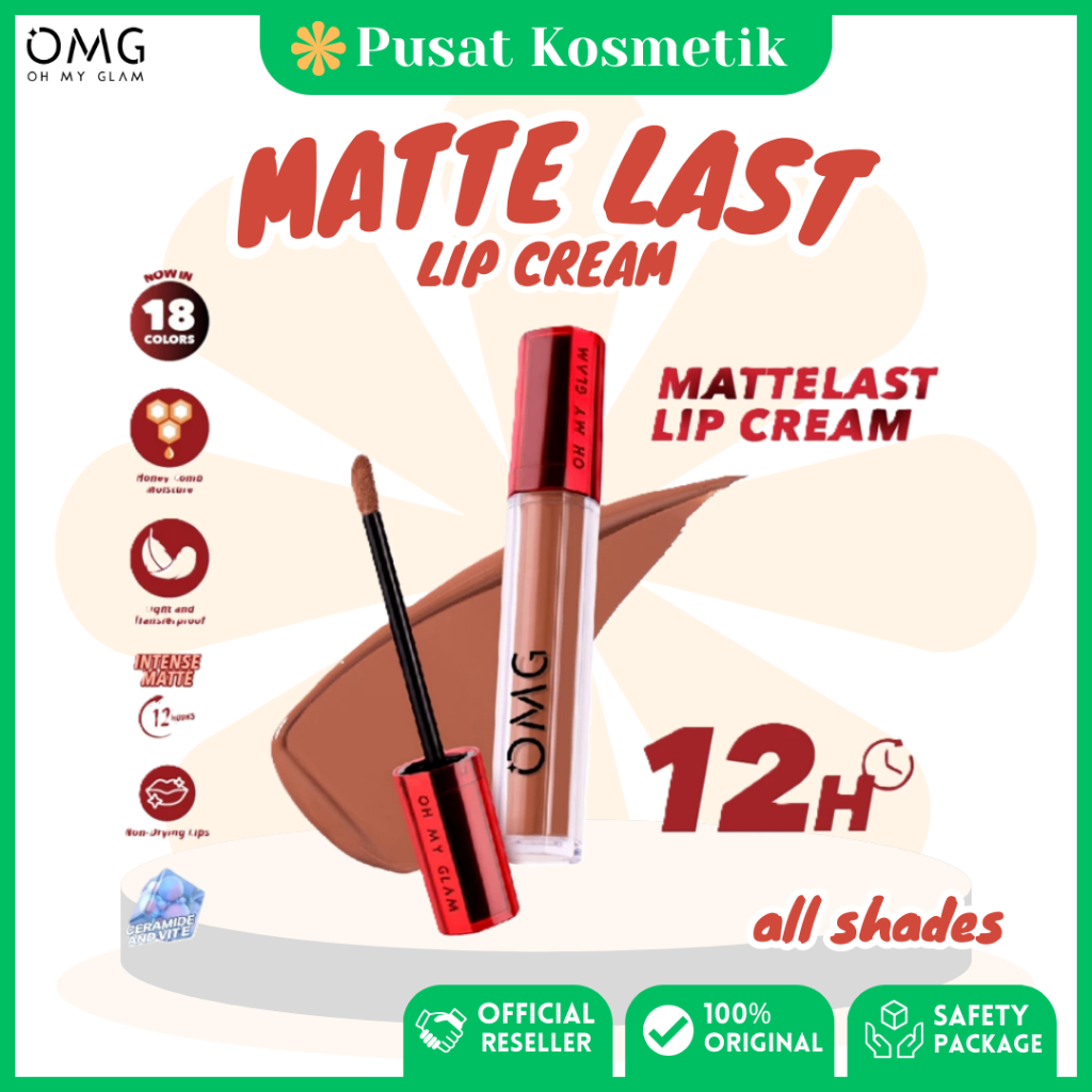 OMG OH MY GLAM Mattelast Lip Cream [NEW 30 SHADES] 2.9 g | Lip Cream Matte Dengan Warna Intense