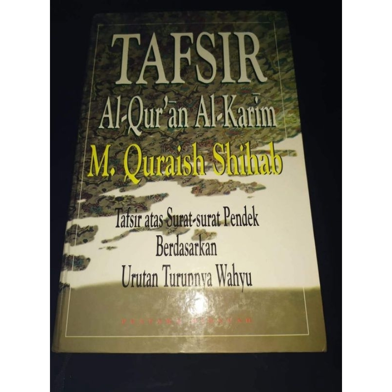 Tafsir Al-Qur'an Al-Karim - M Quraish Shihab