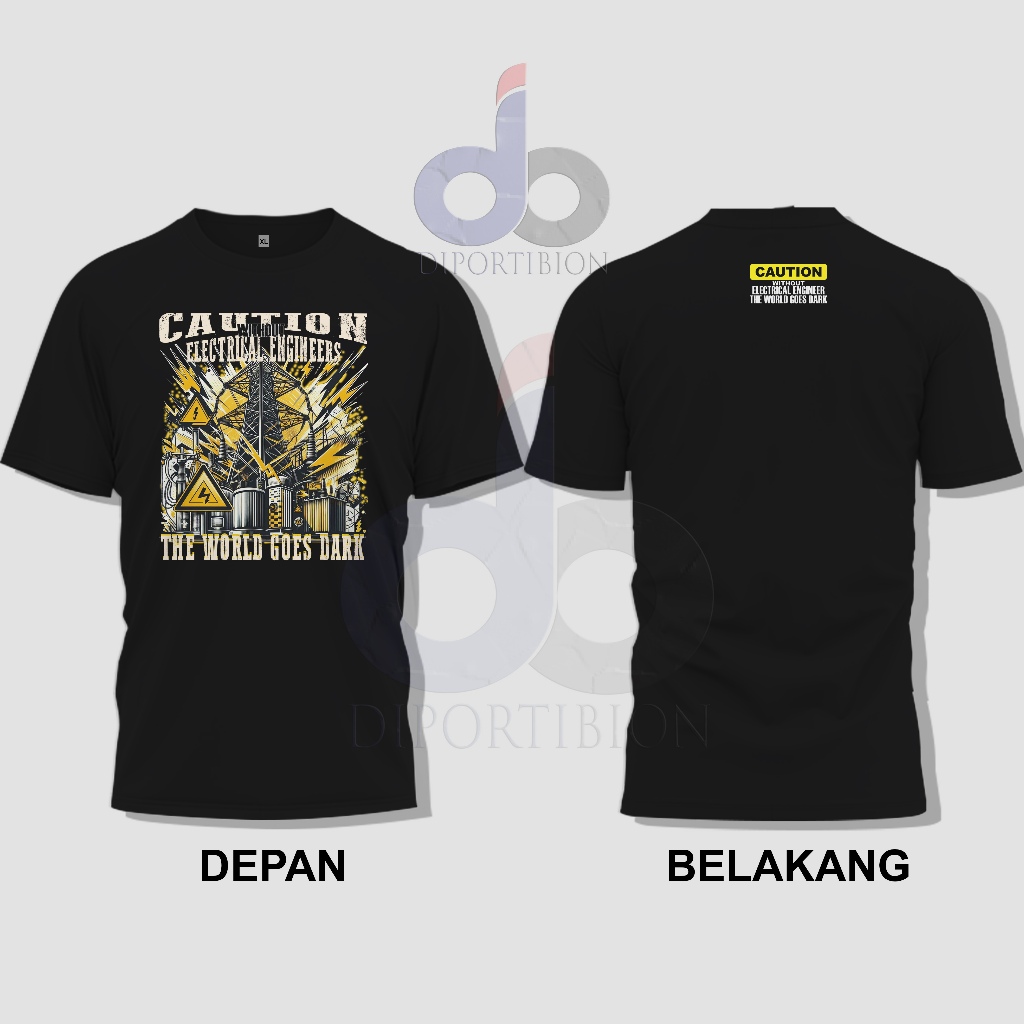 Kaos Teknik Elektrikal, Kaos Teknik Kelistrikan, Electrical Engineers Quotes Caution Without ELectri