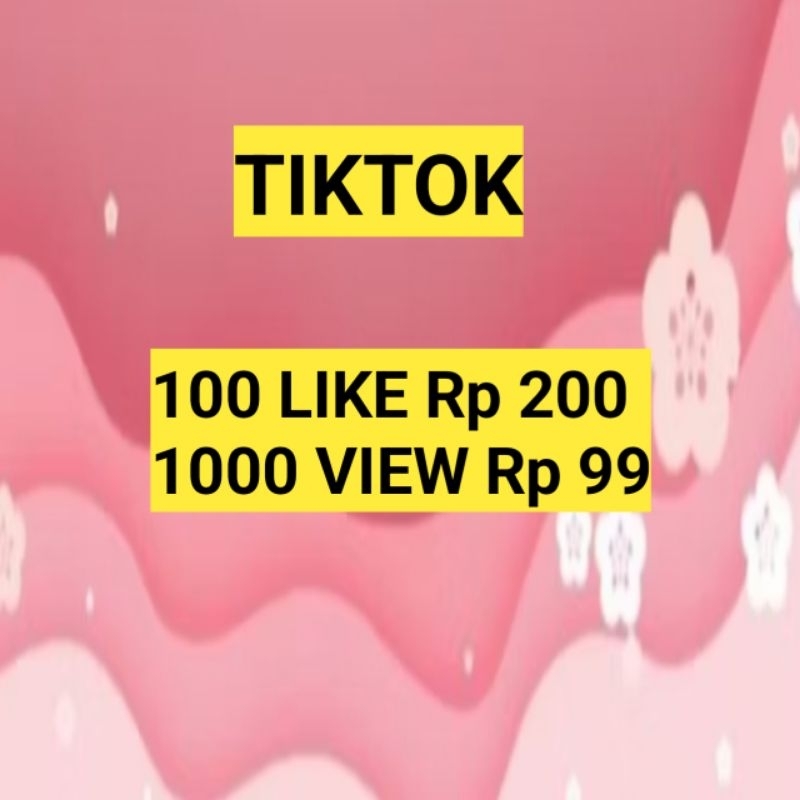 TIKTOK VIEW LIKE