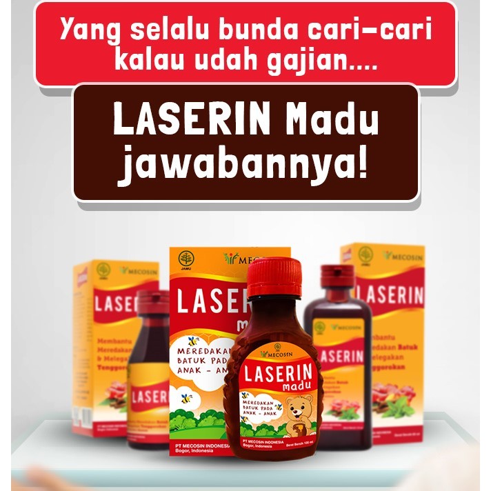 LASERIN MADU - OBAT BATUK ANAK DAN MASUK ANGIN