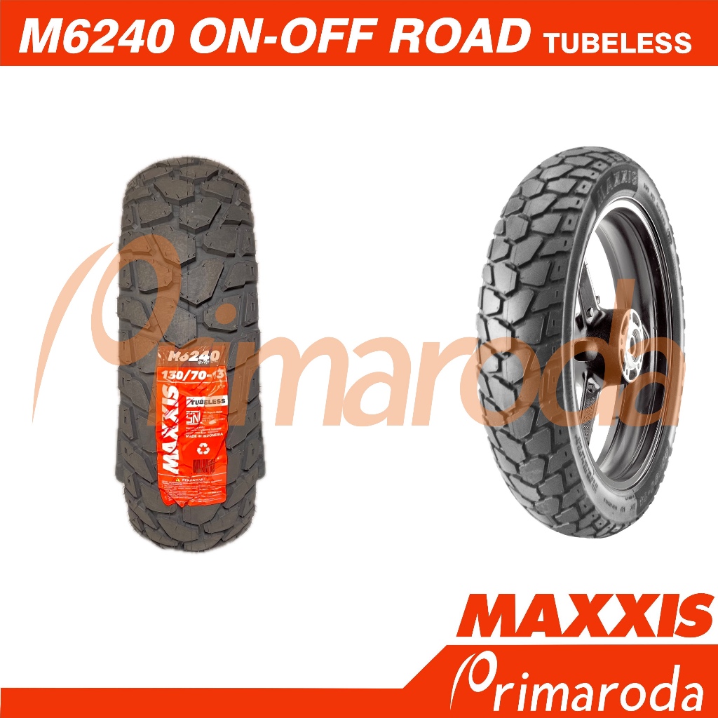 Ban motor On-Off Road MAXXIS M6240 130/70 Ring 13 130/70-13 Tubeless