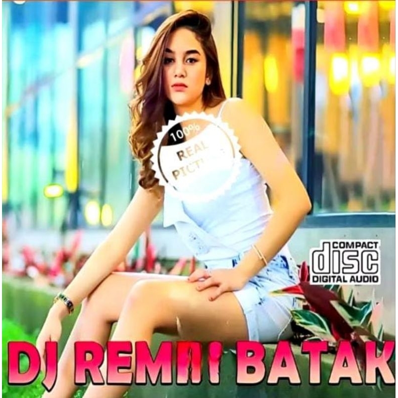 KASET CD MOBIL LAGU DJ REMIX BATAK - CD COMPACK DISC LAGU DJ REMIX