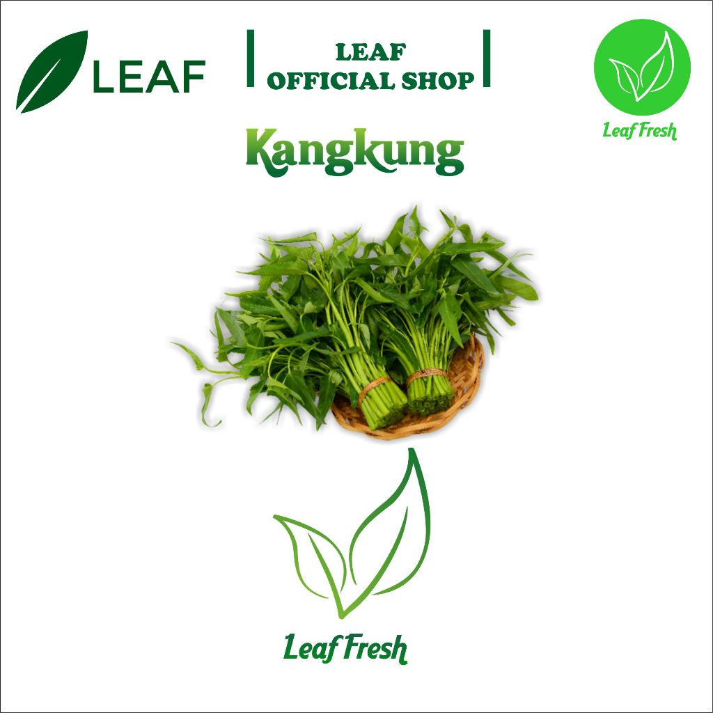 

SAYURAN KANGKUNG BY LEAF FRESH