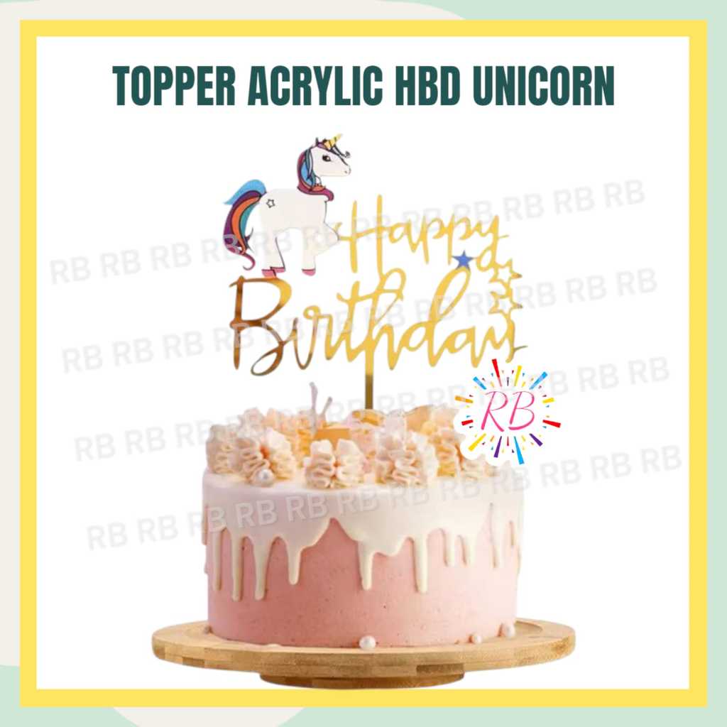 Topper UNICORN Happy Birthday / Topper Acrylic Unicorn / Topper Happy Birthday Unicorn