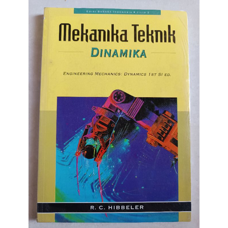 Buku Mekanika Teknik Dinamika JILID 2 ,, R.C HIBBELER
