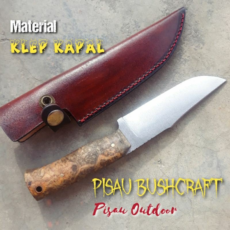 Pisau Bushcraft Klep Kapal