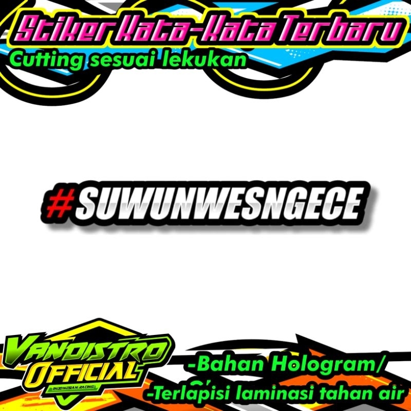 

stiker kata kata jawa viral / #SUWUN WES NGECE