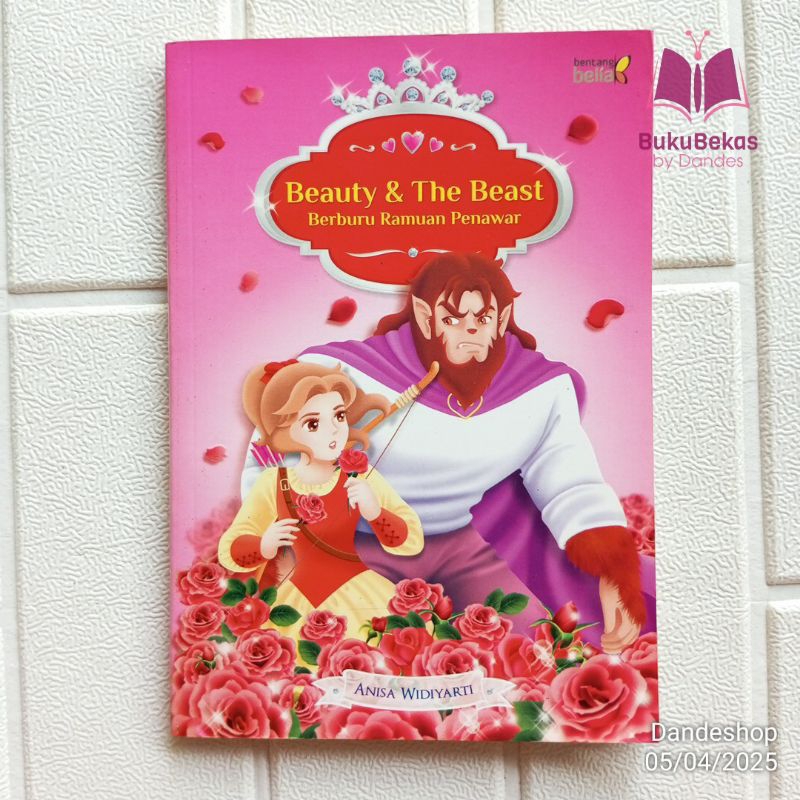 Beauty and The Beast Berburu Ramuan Penawar - Novel Anak Bekas Preloved Bentang Belia