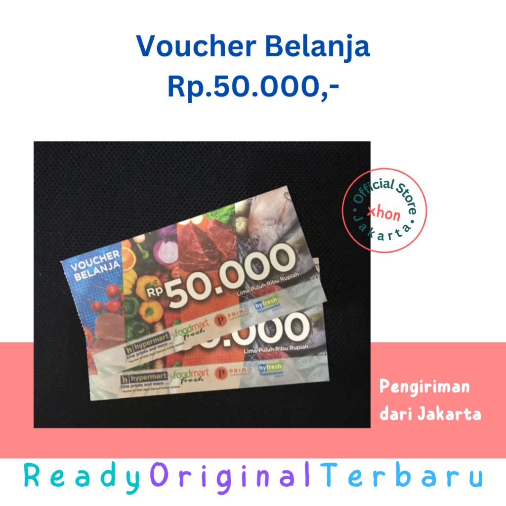 [ORIGINAL] Voucher Hypermart | Voucher Foodmart Fresh | Voucher Primo Supermarket | Hyfresh Supermar