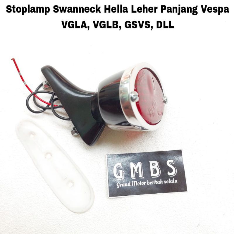 Stoplamp Lampu Belakang Swannect Swanneck Hella Vespa VGLA VGLB Kongo T4 Augsburg GSVS VBA VBB VNB